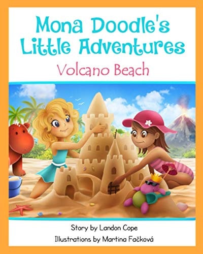 Volcano Beach Mona Doodle's Little Adventures