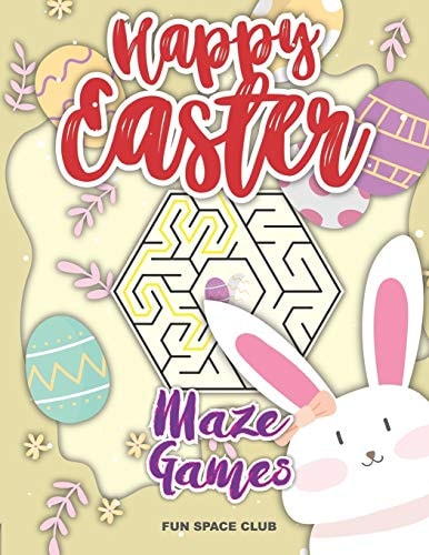Happy Easter Maze Games Maze Puzzles Activity Book for Kids 4-8