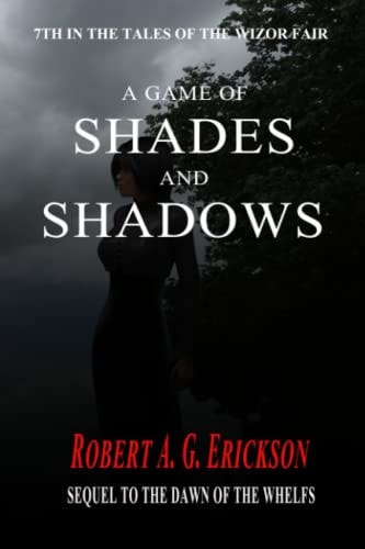 A Game of Shades and Shadows