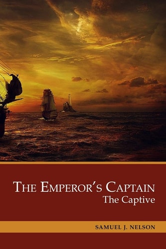 The Emperor's Captain The Captive