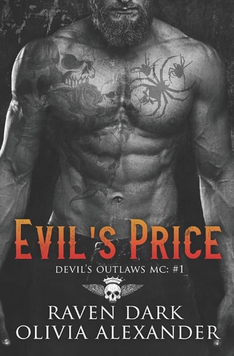Evil's Price Devil's Outlaws MC (Book One) (Dark MC Romance)