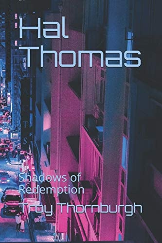 Hal Thomas Shadows of Redemption