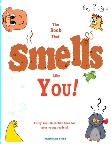 The Book That Smells Like You