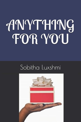 Anything for You