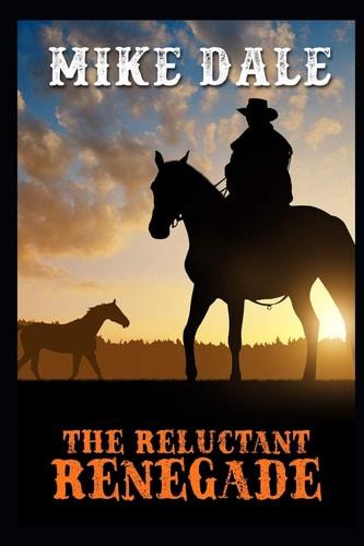The Reluctant Renegade