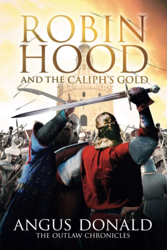 Robin Hood and the Caliph's Gold