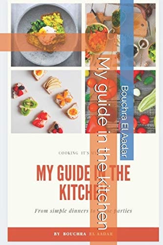 My Guide in the Kitchen