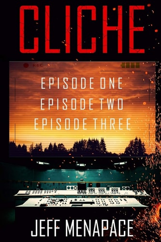 Cliche Episodes 1-3