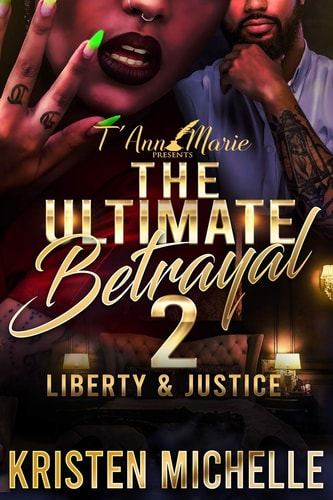 The Ultimate Betrayal2 Liberty & Justice
