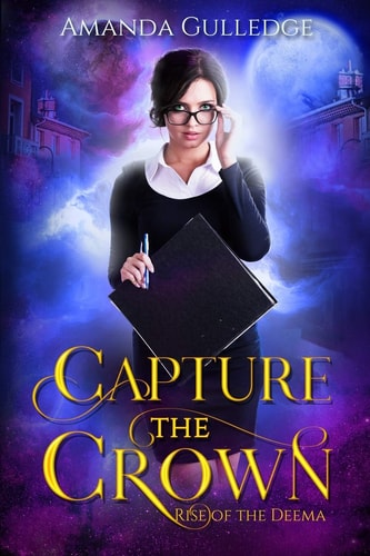 Capture the Crown Rise of the Deema