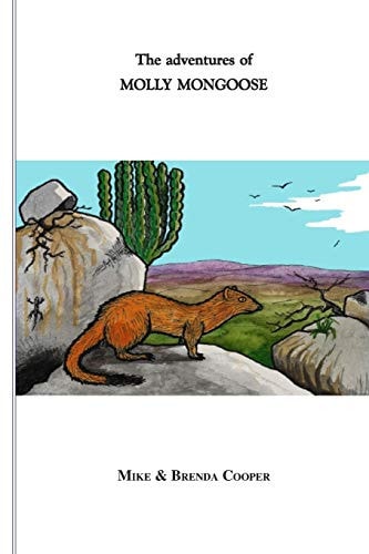 The Adventures of Molly Mongoose