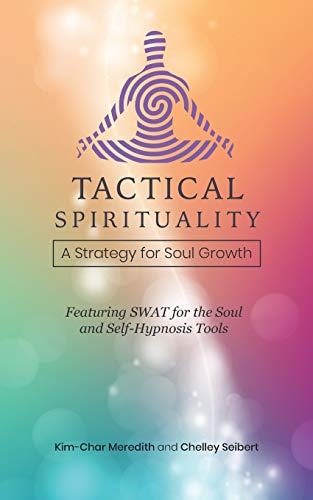Tactical Spirituality A Strategy for Soul Growth