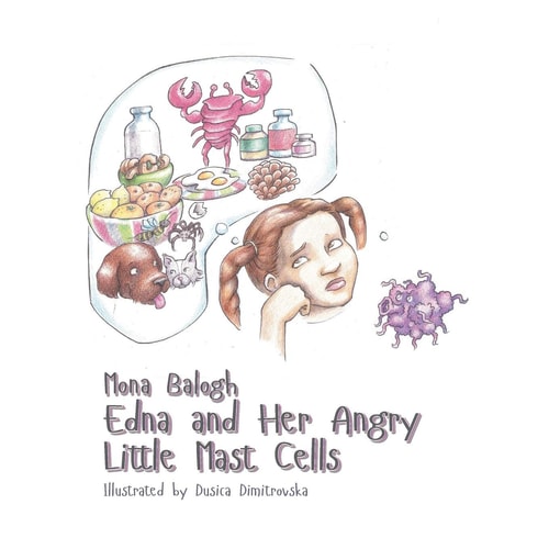 Edna and Her Angry Little Mast Cells