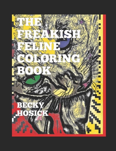 The Freakish Feline Coloring Book