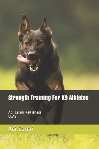 Strength Training for K9 Athletes