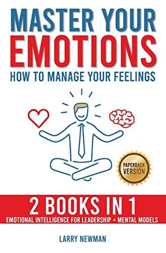 Master Your Emotions How to Manage Your Feelings