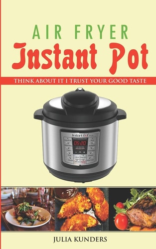 Air Fryer Instant Pot