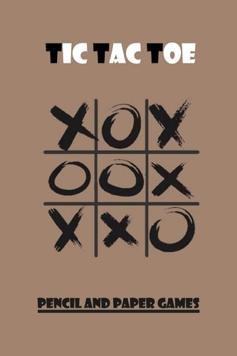 Tic Tac Toe Tic Tac Toe Game