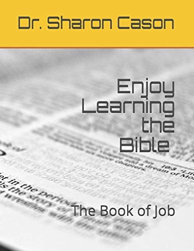 Enjoy Learning the Bible The Book of Job
