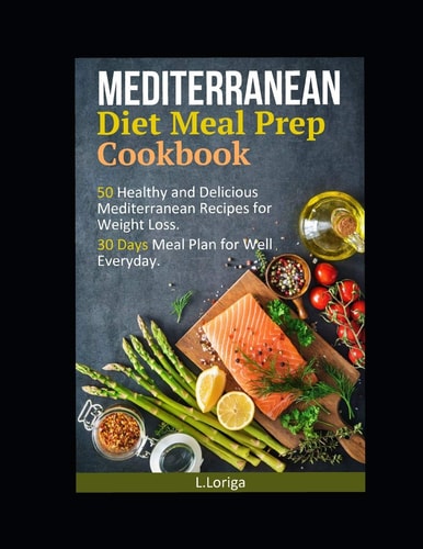 Mediterranean Diet, Meal Prep Book Essential Mediterranean Ketogenic Meal... Pasta and Pizza Recipes