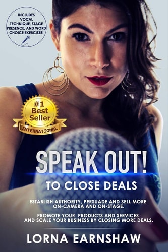 SPEAK OUT! to Close Deals Build and Scale Your Business Selling More from Stage Or Video.