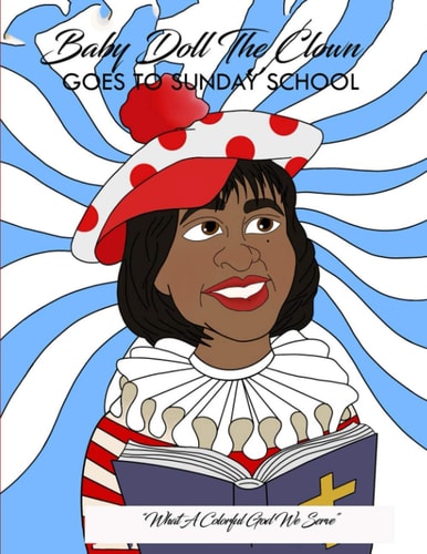 Baby Doll The Clown Goes to Sunday School