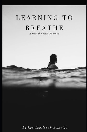 Learning to Breathe A Mental Health Journey