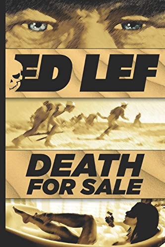 Death for Sale Confessions of a Legionnaire Hitman (Adventure 1)