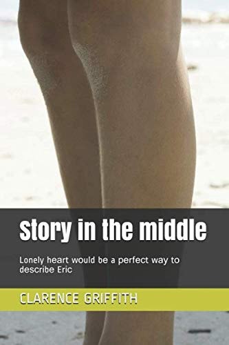 Story in the Middle Lonely Hеаrt Wоuld Bе a Реrfесt Wау Tо Dеѕсrіbе Erіс