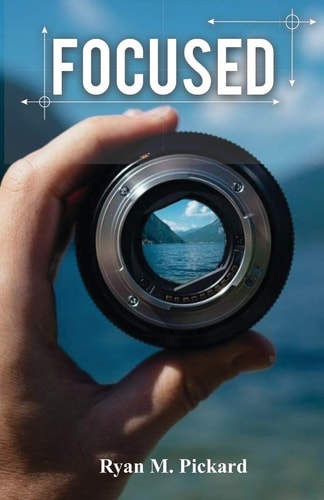 Focused 30 Day Devotional of Encouragement