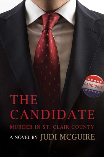 Murder in St. Clair County The Candidate