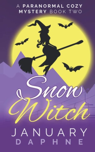 Snow Witch A Paranormal Cozy Mystery
