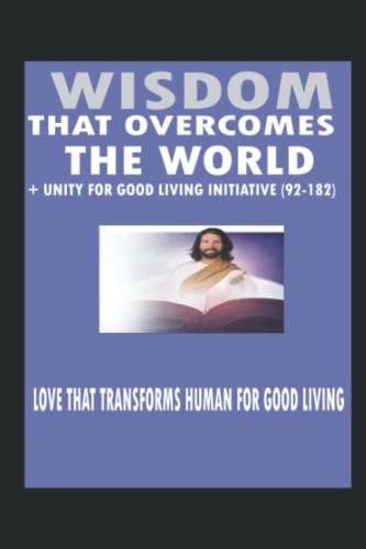 Wisdom That Overcomes the World