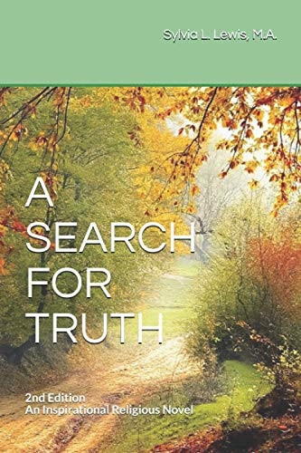 A Search for Truth An Inspirational Religious Novel