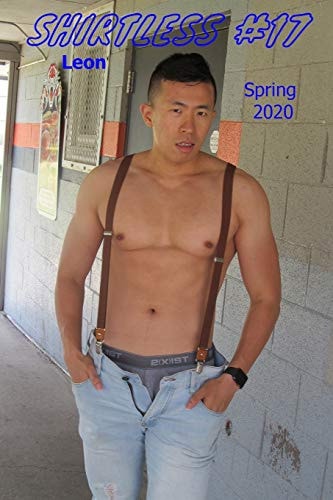 Shirtless #17 Featuring Leon