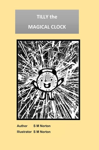 Tilly the Magical Clock