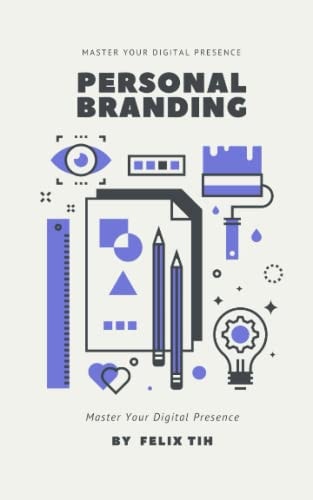 Personal Branding Master Your Digital Presence