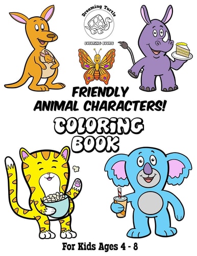Friendly Animal Characters Coloring Book For Kids Ages 4-8
