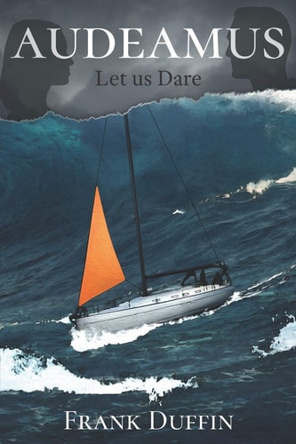 Audeamus Let Us Dare