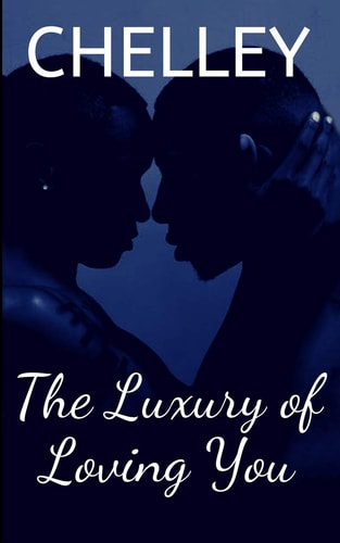The Luxury of Loving You