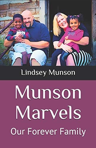 Munson Marvels Our Forever Family