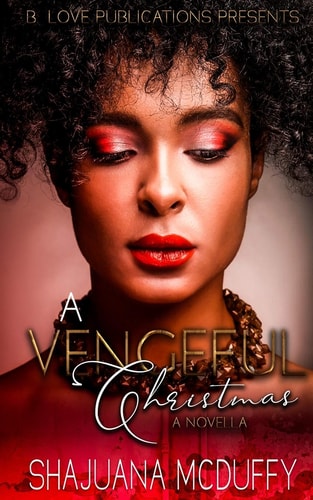 A Vengeful Christmas A Novella