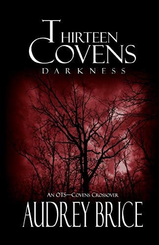 Thirteen Covens Darkness: (A Thirteen Covens OTS Crossover Novella)