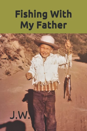Fishing with My Father
