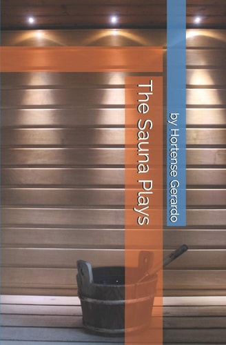 The Sauna Plays