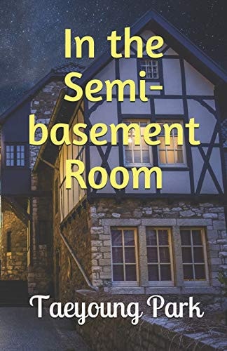 In the Semi-basement Room