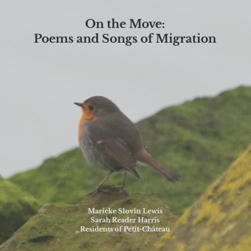 On the Move Poems and Songs of Migration