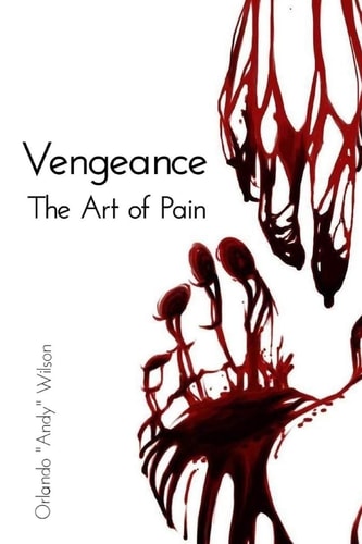 Vengeance The Art Of Pain