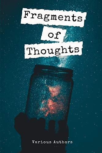 Fragments of Thoughts