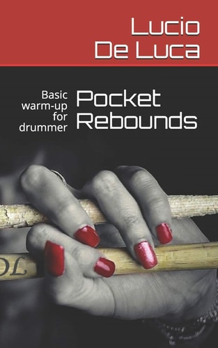 Pocket Rebounds Basic Warm-up for Drummer